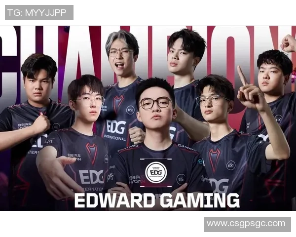 EDG战队团队协作的创新与变革在英雄联盟赛场上的深远影响 EDG战队团队协作的创新与变革在英雄联盟赛场上的深远影响